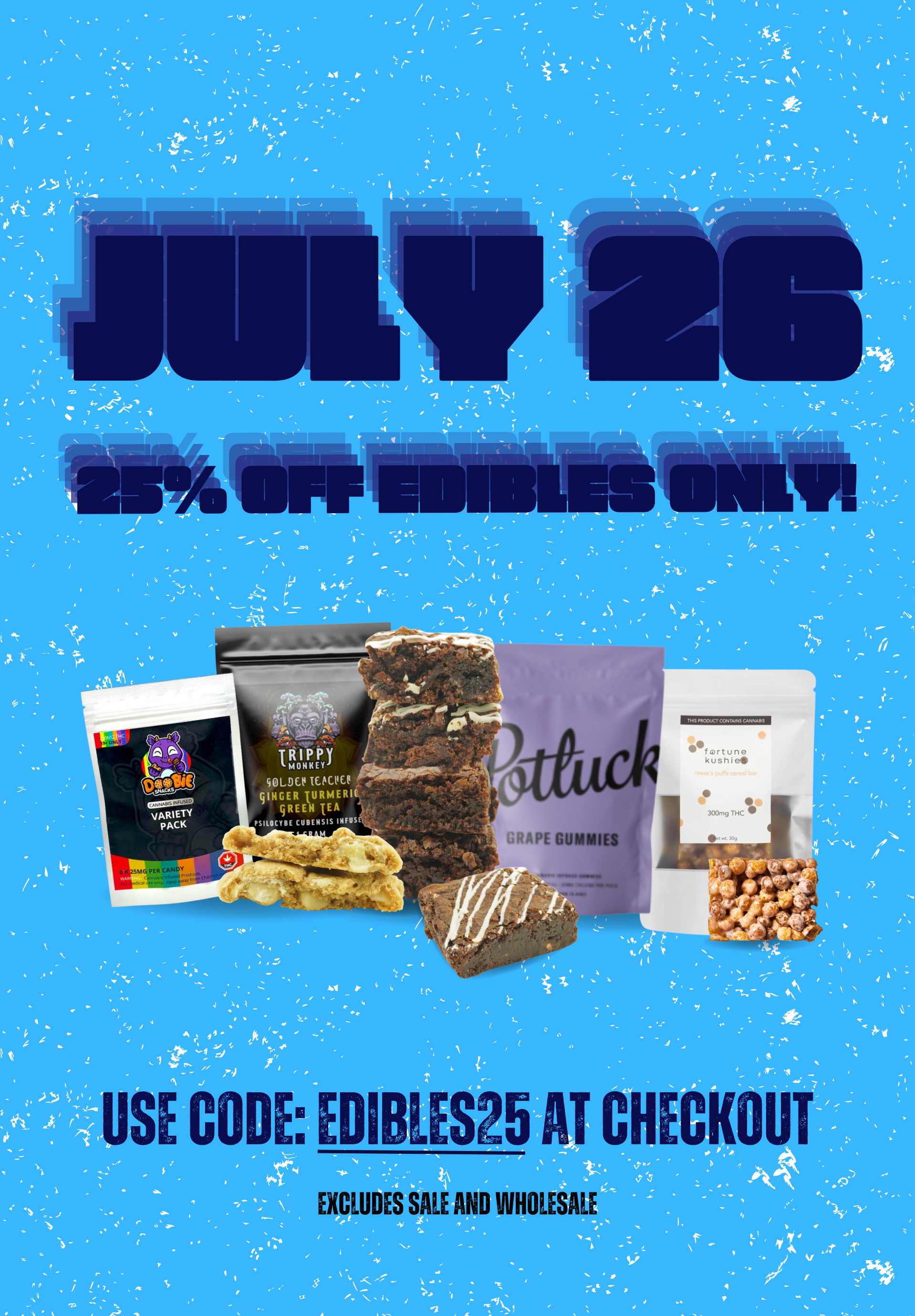 Edibles Sale July 26